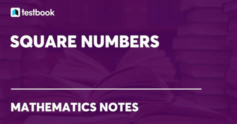 3 digit square numbers|Square Numbers: Definition, Types, Formula, Properties Explained.